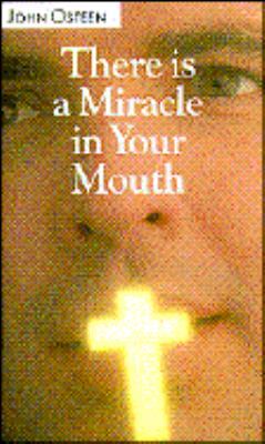 There's a Miracle in Your Mouth #BK-4046